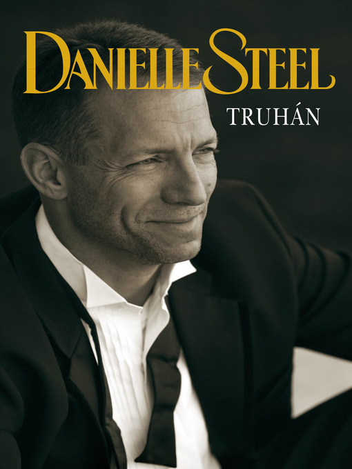 Title details for Truhan by Danielle Steel - Available